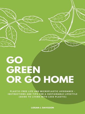cover image of Go Green Or Go Home